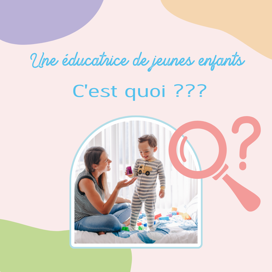 Qu est ce qu une éducatrice de jeunes enfants en libérale ce qu elle